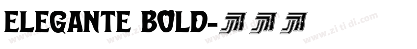 ELEGANTE BOLD字体转换
